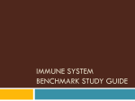 Immune System Benchmark Study Guide