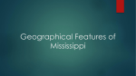 Geographical Features of Mississippi