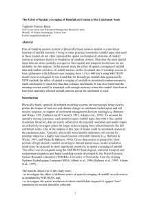 The effect of spatial averaging of rainfall on erosion at the catchment