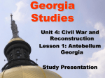 Unit 4 Lesson 1 – Antebellum Georgia