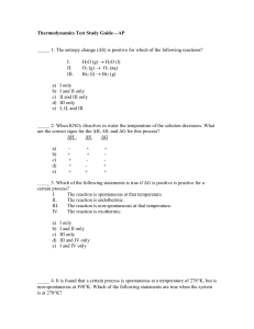 Thermodynamics Test Study Guide—AP _____ 1. The entropy