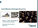 Cost Effective Drainage Structures