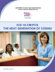 ICD-10-CM/PCS The Next Generation of Coding