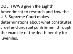DOL: TWW the Eighth Amendment and how the U.S. Supreme Court