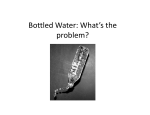 Bottled Water: What`s the problem?