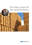 The sharp choice for the sawmill industry