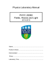 Physics Laboratory Manual PHYC 20080 Fields, Waves and Light