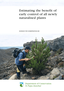 Estimating the benefit of early control of all newly naturalised plants