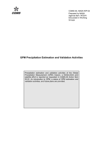 2 Status of GPM Precipitation Estimation and Validation Activities