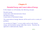 Chapter 8 Potential Energy and Conservation of Energy
