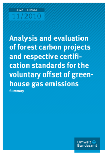 Analysis and evaluation of forest carbon projects and respective