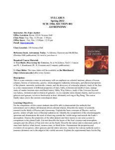 SYLLABUS Spring 2012 SCIE 3304, SECTION 001 ASTRONOMY