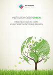 Histology Goes Green