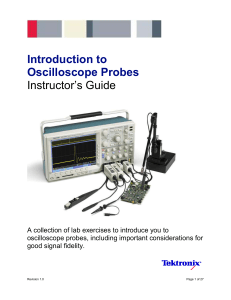 Introduction to Oscilloscope Probes: Instructor`s Guide
