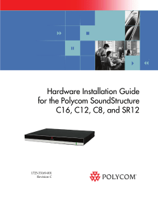 Hardware Installation Guide for the Polycom