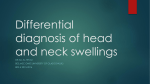 Differential diagnosis of head and neck swellings