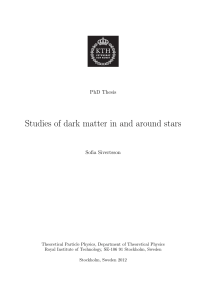 Studies of dark matter in and around stars