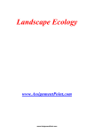 Landscape Ecology www.AssignmentPoint.com Landscape ecology
