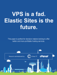 VPS is a fad. Elastic Sites is the future.