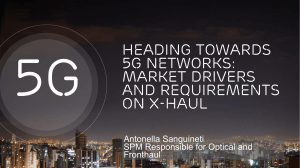 Heading towards 5G networks: market drivers