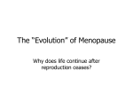 The “Evolution” of Menopause