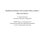 Modeling Portfolios that Contain Risky Assets I: Risk and