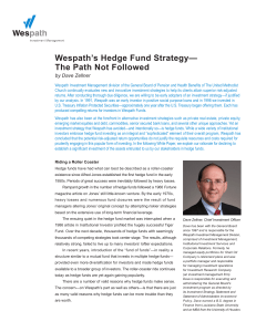 Wespath`s Hedge Fund Strategy— The Path Not Followed