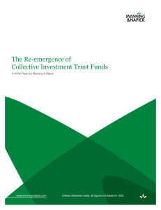 The Re-emergence of Collective Investment Trust Funds | Manning