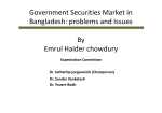 Government Securities Market in Bangladesh: problems and Issues