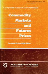 Commodity Markets and Futures prices - Farmdoc