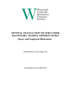 OPTIMAL TRANSACTION FILTERS UNDER TRANSITORY