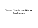 Disease Disorders and Human Development