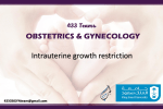 Intrauterine Growth restriction (IUGR)