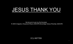 jesus thank you