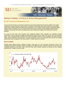 Market Volatility: a Friend of Active Management?
