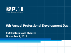 PDD 2013 Breaks - PMI Eastern Iowa