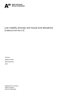 Low volatility anomaly and mutual fund allocations - Aalto
