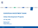 EIB FINANCING OF URBAN RENEWAL AND