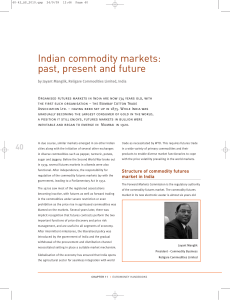 Indian commodity markets: past, present and future