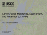 Land Change Monitoring, Assessment, and Projection (LCMAP)