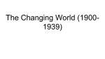The Changing World (1900