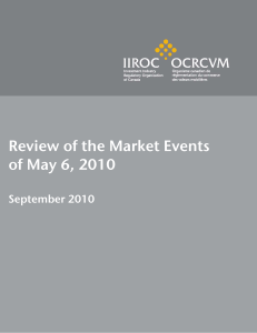 Review of the Market Events of May 6, 2010
