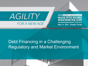Debt Financing in a Challenging Regulatory and Market Environment