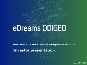 eDreams ODIGEO Quarter Ended March 31 2016 Results presentation