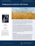 Heding Grain Production with Futures