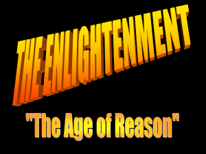 The Age of Reason Enlightenment thinkers were known as