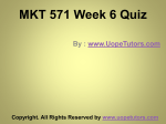 MKT 571 Week 6 Quiz