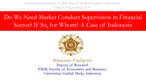 Do We Need Market Conduct Supervision in Financial Sector?