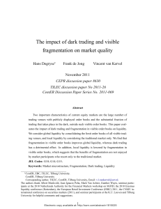 The impact of dark trading and visible fragmentation on market quality
