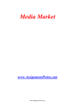 Media Market www.AssignmentPoint.com A Media Market